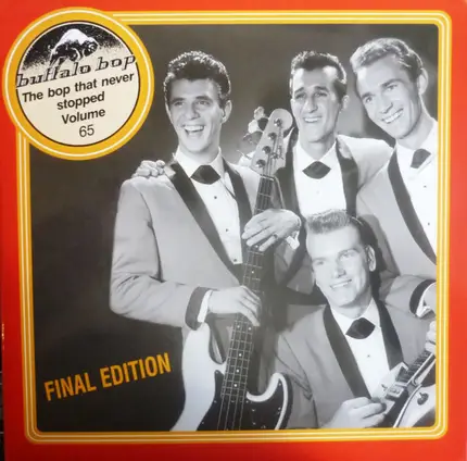 The Thunderbirds / Tommy Todd / The Cavaliers a. o. - Buffalo Bop: The Bop That Never Stopped Volume 65 The Final Edition