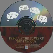 CD - Pachelbel / Handel / Vivaldi / Bach a.o. - Build Your Baby's Brain 5: Through The Power Of Baroque