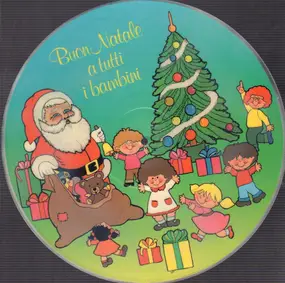 Kinderlieder - Buon Natale A Tutti I Bambini