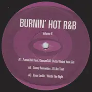 12inch Vinyl Single - RnB Sampler - Burnin' Hot R&B Volume 8