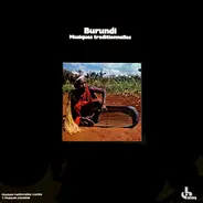 Various - Burundi - Musiques Traditionnelles