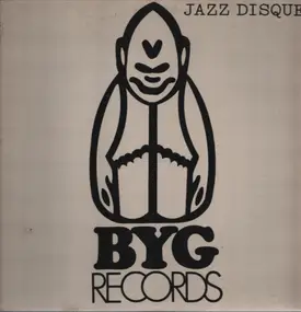 Various Artists - BYG Jazz Disque