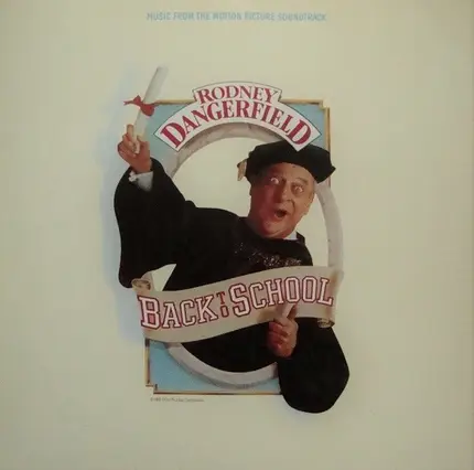 Jude Cole, Rodney Dangerfield, Bobby Caldwell, a.o - Back To School - Music From The Motion Picture Soundtrack