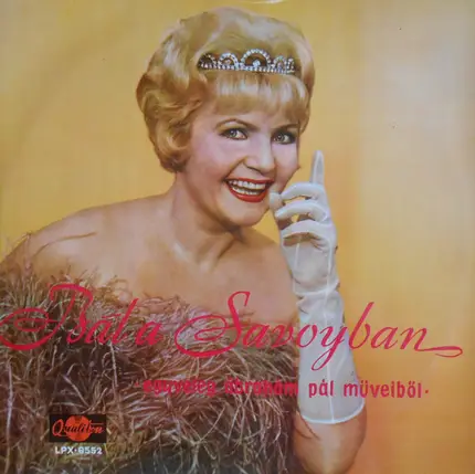 Various - Bál A Savoyban - Egyveleg Ábrahám Pál Műveiből