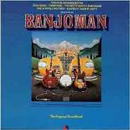 Joan Baez a.o. - Banjoman - The Original Soundtrack