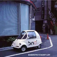 Dimitri From Tokyo / Soha / Abstract Soul - Basenotic's Guest List