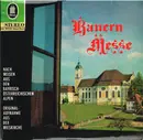10'' - Lohmayer Dirndln / Wastl Faderl-Quartett - Bauernmesse (Nach Weisen Aus Den Bayerisch-Österreichischen Alpen)