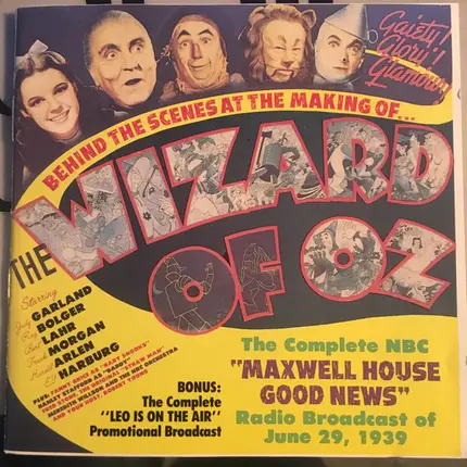 Maxwell House Good News - Behind The Scenes At The Making Of The Wizard Of Oz
