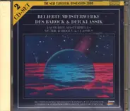 Beethoven / Mozart / Haydn / Händel / Vivaldi a.o. - Beliebte Meisterwerke Des Barock & Der Klassik - Favourite Masterpieces Of The Baroque & Classics