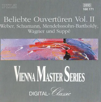 Weber / Schumann / Mendelssohn / Wagner / Suppé - Beliebte Ouvertüren Vol. II