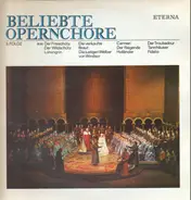 von Weber / Smetana a.o. - Beliebte Opernchöre II. Folge