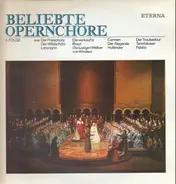 Chor der Staatsoper Dresden, Chor der Mailänder Scala a.o. - Beliebte Opernchöre II. Folge