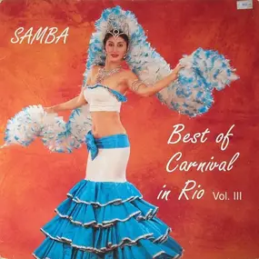Various Artists - Best Of Carnival In Rio Vol. III