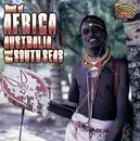 CD - Various - Best Of Africa, Australia And The South Seas