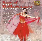 CD - Hossam Ramzy, Ensemble Hüseyin Türkmenle, Emad Sayyah... - Best Of Bellydance - From Egypt, Lebanon, Arabia, Turkey