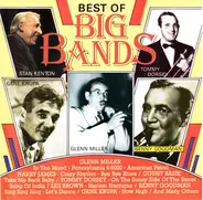 Glenn Miller / Count Basie / Benny Goodman a.o. - Best Of Big Bands