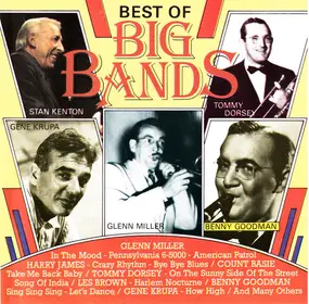 Glenn Miller - Best Of Big Bands