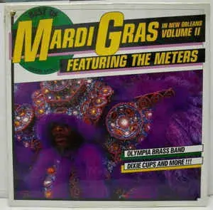 The Meters, Dixie Cups a.o. - Best Of Mardi Gras In New Orleans Volume II