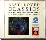 Handel / Mozart / Rossini / Liszt / Mendelssohn a.o. - Best-Loved Classics 2