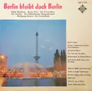 7inch Vinyl Single - Various - Berlin Bleibt Doch Berlin