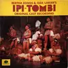 Double LP - Bertha Egnos - Bertha Egnos & Gail Lakier's Ipi Tombi: Original Cast Recording