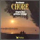 LP-Box - Montanara Chor, Trientiner Bergsteiger-Chor, Don-Kosaken-Chor a.o. - Berühmte Chöre Singen Ihre Größten Erfolge