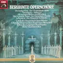 LP - Weber / Verdi / Nicolai a.o. - Berühmte Opernchöre