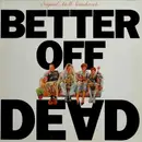 LP - Rupert Hine, Martin Ansell, Torrence Merdur & Angela Rubin - Better Off Dead - Original A&M Soundtrack