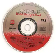 CD - Bobby Day, Lovin' Spoonful, The Everly Brothers a.o. - Beverly Hills Wild, Young & Rich Vol 2