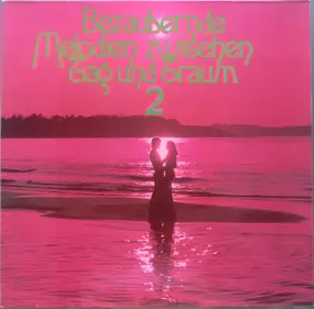 Various Artists - Bezaubernde Melodien Zwischen Tag Und Traum 2
