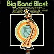 Buddy Rich, Woody Herman, Charlie Barnet - Big Band Blast