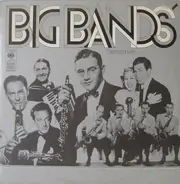 Ray Noble & His Orchestra a.o. - Big Bands' Greatest Hits