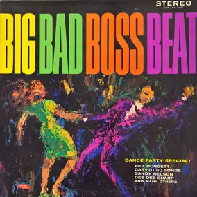 The Champs - Big Bad Boss Beat