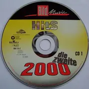 Double CD - Alex, Loona, Echt - Bild Hits 2000 - Die Zweite