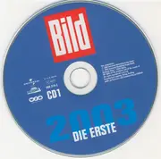 Double CD - Nena / Moby / No Angels / DJ Ötzi a.o. - Bild Hits 2003 - Die Erste