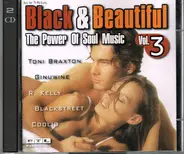 Blackstreet, C-Block, Down Low & others - Black & Beautiful Vol. 3