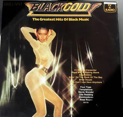 The Four Tops / Isaac Hayes / Otis Redding / a.o. - Black Gold - The Greatest Hits Of Black Music