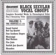 Grand Central Red Cap Quartet a.o. - Black Secular Vocal Groups Volume 2: The Thirties (1931-1939)