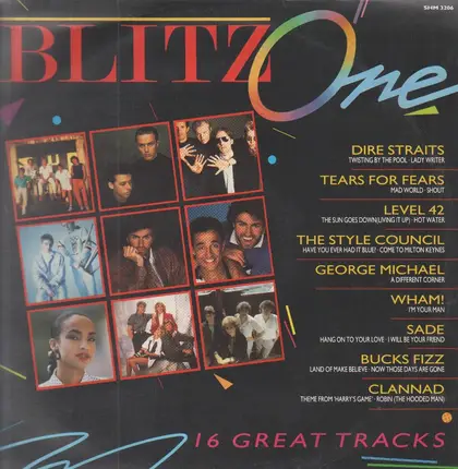 Dire Straits, Tears For Fears, Level 42, a.o. - Blitz One