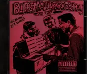 Assuck - Bllleeeeaaauuurrrrgghhh! - The CD