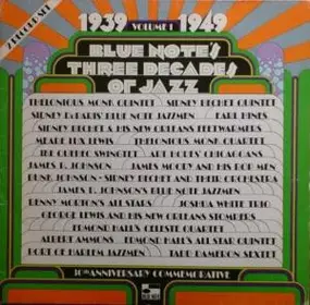 Various Artists - Blue Note's Three Decades Of Jazz - Volume 1 - 1939 - 1949