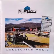 Dashboard Saviors, Continental Drifters a.o. - Blue Rose Collection Vol. 2