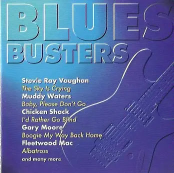 Pacific Gas & Electric,The Electric Flag,Blood, Sweat And Tears - Blues Busters