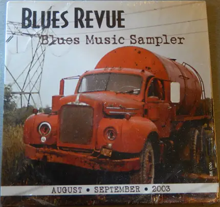 Albert Cummings, Long John Hunter, Tom "Blues Man" Hunter ... - Blues Revue - Blues Music Sampler - August/September 2003