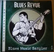 Big Daddy G / Shemekia Copeland / Rick Holmstrom a.o. - Blues Revue - Blues Music Sampler - December/January 2003