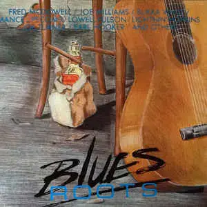 Fred McDowell, Joe Callicott a.o. - Blues Roots