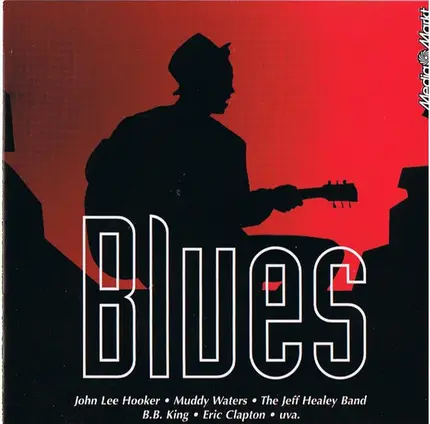 B. B. King / Buddy Guy / Elmore James / etc - Blues