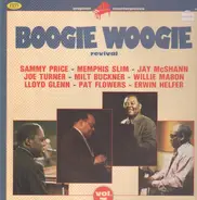 Sammy Price, Lloyd Glenn, Joe Turner a.o. - Boogie Woogie Revival (Vol. 3)