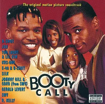 SWV / Joe / R. Kelly a.o - Booty Call (The Original Motion Picture Soundtrack)