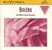 CD - Ravel / Bizet / Debussy / Meyerbeer a.o. - Boléro And Other French Favorites